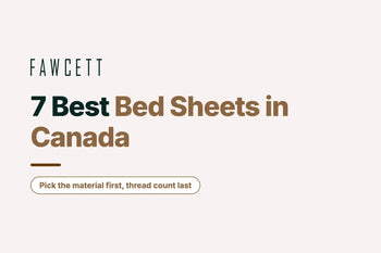 Best Bed Sheets in Canada
