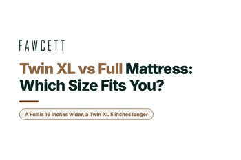 Twin XL vs Full Mattress: Which Size Is Right for You?